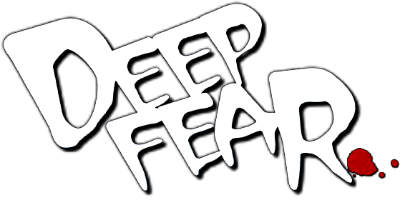 Deep Fear