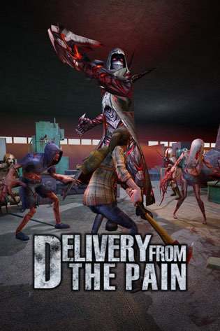 Delivery from the Pain Delivery from the Pain