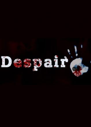Despair Despair