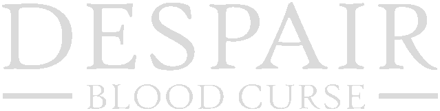 Despair: Blood Curse