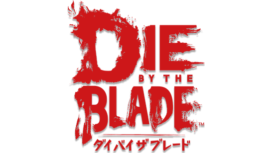 Die by the Blade