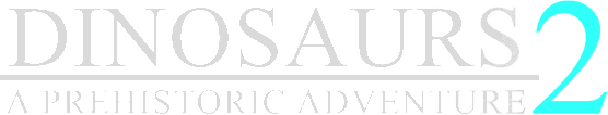 Dinosaurs A Prehistoric Adventure 2