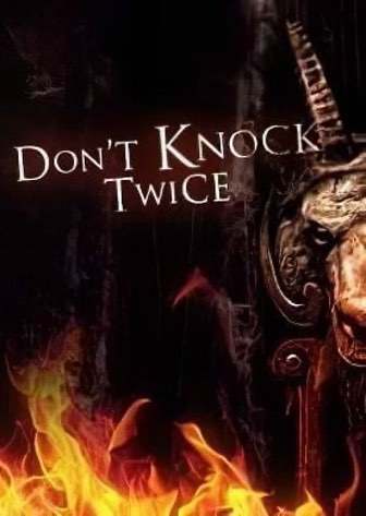 Don't Knock Twice