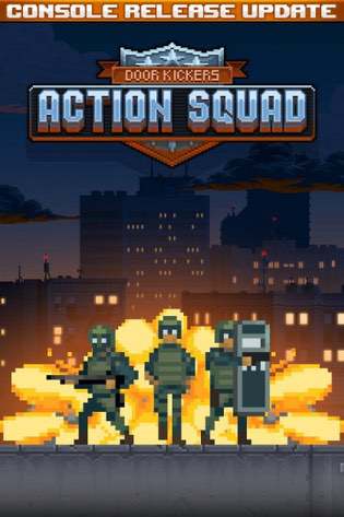 Door Kickers: Action Squad Door Kickers: Action Squad