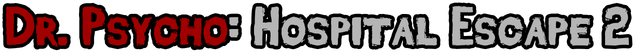 Dr. Psycho: Hospital Escape 2