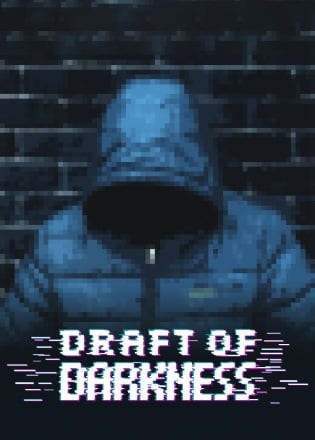 Draft of Darkness