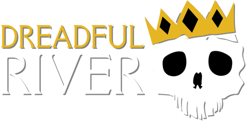 Dreadful River