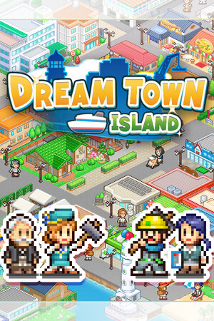 Dream Town Island Dream Town Island