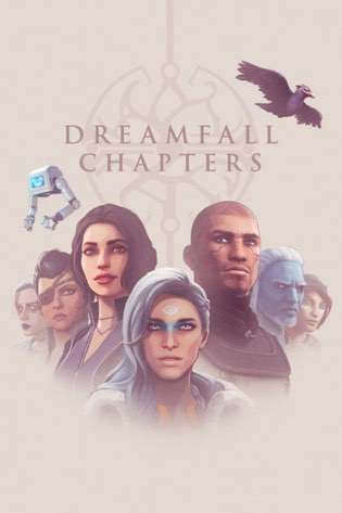 Dreamfall Chapters Dreamfall Chapters