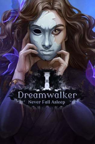 Dreamwalker: Never Fall Asleep