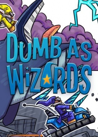 Dumb As Wizards
