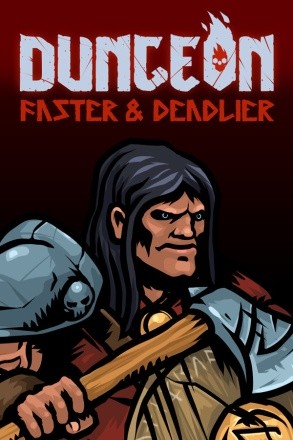 Dungeon: Faster and Deadlier