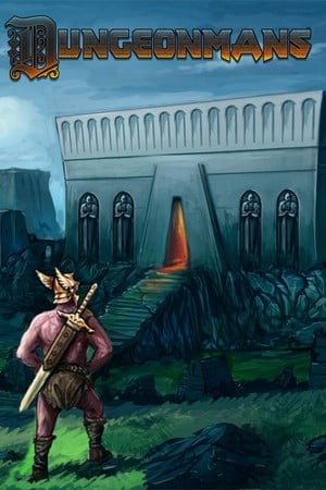 Dungeonmans The Heroic Adventure Roguelike Dungeonmans The Heroic Adventure Roguelike