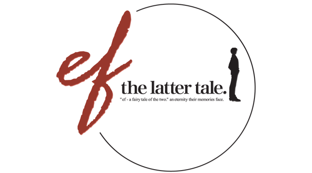 ef - the latter tale.