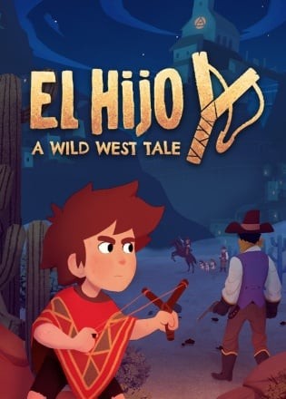 El Hijo - A Wild West Tale El Hijo - A Wild West Tale