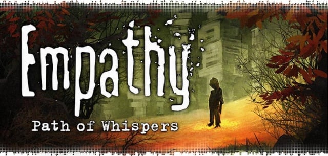 Empathy: Path of Whispers