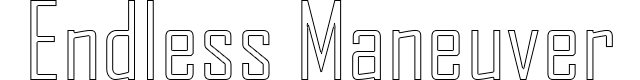 Endless Maneuver