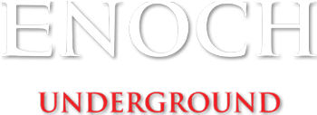 Enoch: Underground