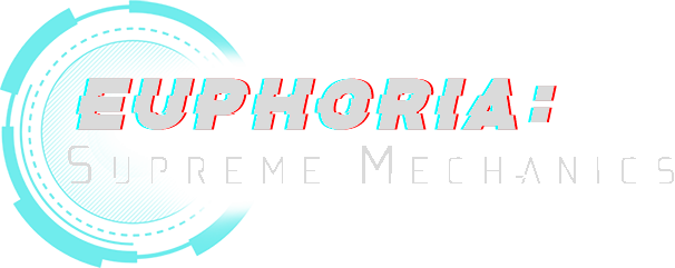 Euphoria: Supreme Mechanics