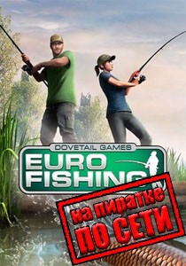 Euro Fishing по сети