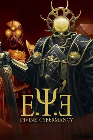 E.Y.E: Divine Cybermancy E.Y.E: Divine Cybermancy
