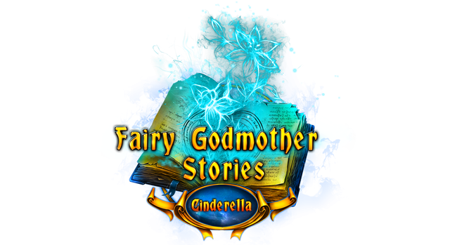 Fairy Godmother Stories: Cinderella Collector's Edition