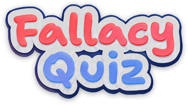 Fallacy Quiz