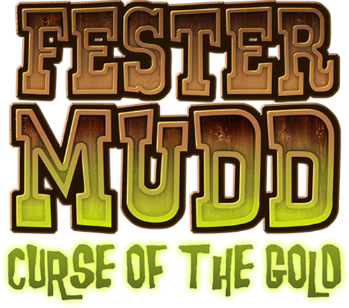 Fester Mudd: Curse of the Gold - Episode 1