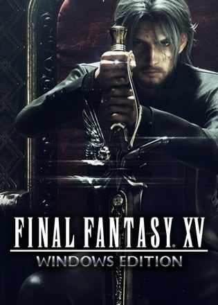 FINAL FANTASY 15 WINDOWS EDITION FINAL FANTASY 15 WINDOWS EDITION