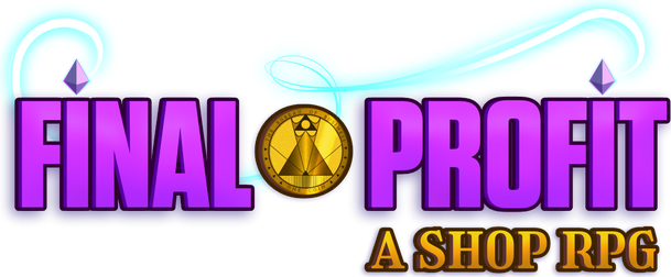 Final Profit: A Shop RPG