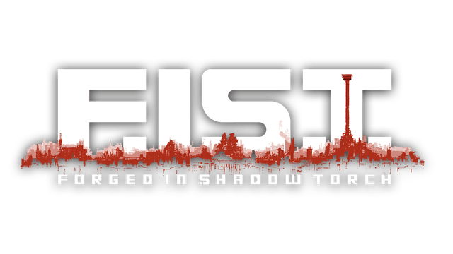 F.I.S.T.: Forged In Shadow Torch