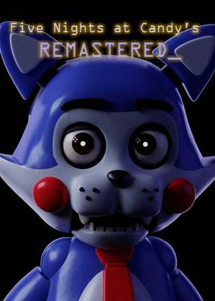 Five Nights at Candy’s Remastered Five Nights at Candy’s Remastered