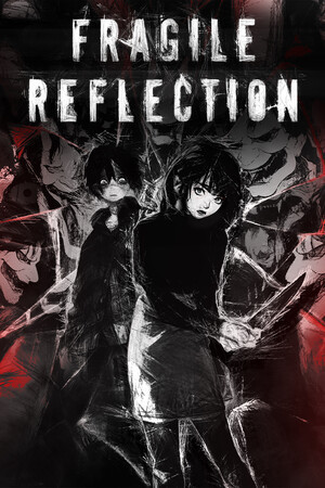 Fragile Reflection 