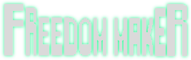 Freedom Maker