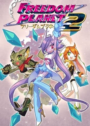 Freedom Planet 2 Freedom Planet 2