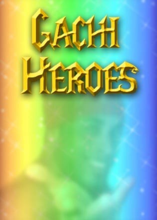 Gachi Heroes Gachi Heroes