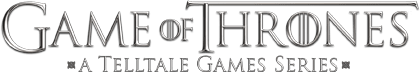 Game of Thrones - A Telltale Games Series