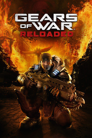 Gears of War: Reloaded Gears of War: Reloaded