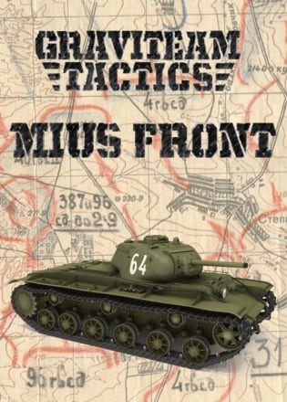 Graviteam Tactics: Mius-Front Graviteam Tactics: Mius-Front