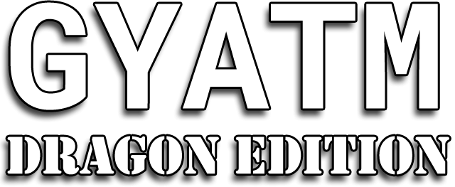 GYATM Dragon Edition