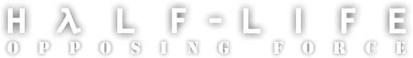 Half-Life: Opposing Force