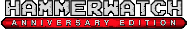 Hammerwatch Anniversary Edition