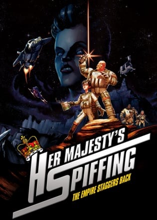 Her Majesty's SPIFFING