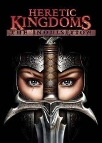 Heretic Kingdoms: The Inquisition Heretic Kingdoms: The Inquisition