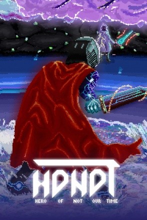 Hero of Not Our Time Hero of Not Our Time