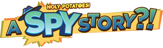 Holy Potatoes! A Spy Story?!