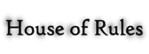 House of Rules