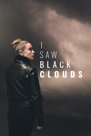 I Saw Black Clouds I Saw Black Clouds