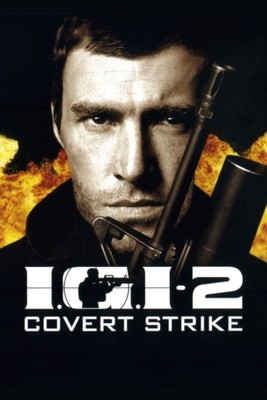 I.G.I. 2: Covert Strike I.G.I. 2: Covert Strike