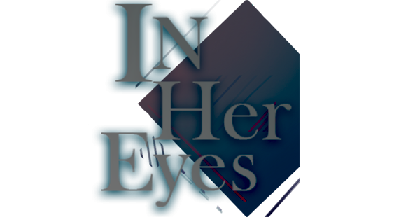 In Her Eyes